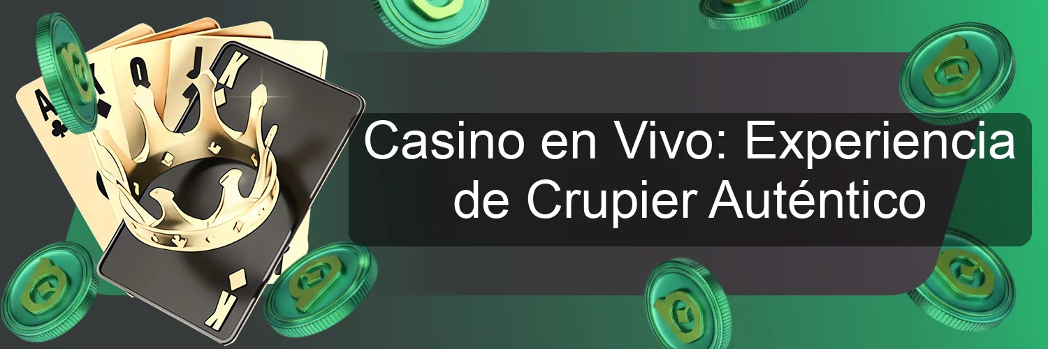 Casino en Vivo: Experiencia de Crupier Auténtico Casino en Vivo: Experiencia de Crupier Auténtico